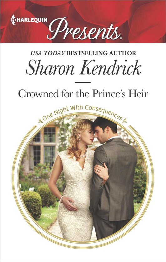 One Night With Consequences 21 - Crowned for the Prince's He ... - cover