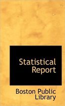 Statistical Report