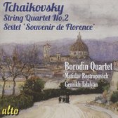 Tchaikovsky: String Quartet No. 2; Sextet ''Souvenir de Florence''