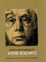 Prints and Drawings of K�The Kollwitz