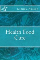 Health Food Cure