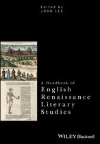 Critical Theory Handbooks - A Handbook of English Renaissance Literary Studies