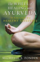 The Wheel of Healing with Ayurveda