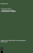 Beihefte Zur Zeitschrift Für Romanische Philologie- «Ökonymie»