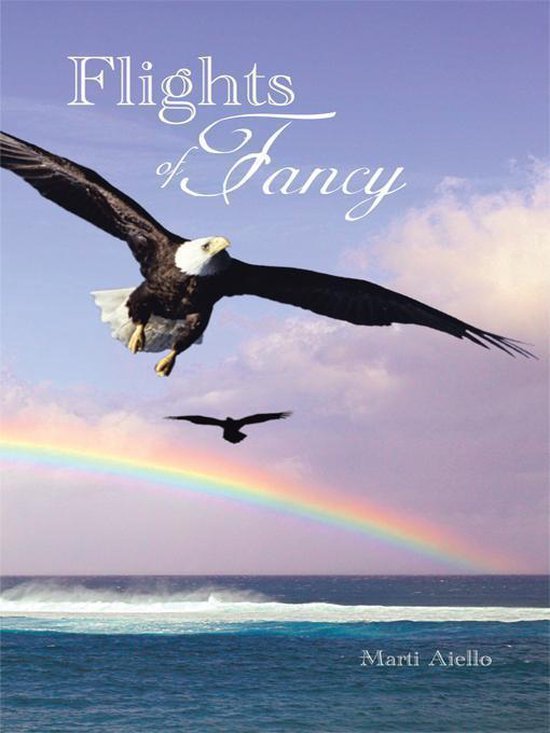 Flights Of Fancy Ebook Marti Aiello Boeken Bol Com