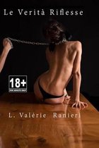 Le verita riflesse
