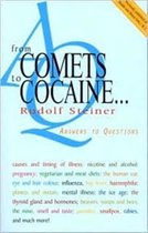 From Comets to Cocaine