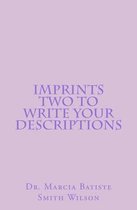 Imprints Two To Write Your Descriptions