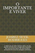 O Importante Viver