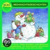 Pixi Hören: Weihnachtsgeschichten