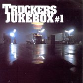 Trucker's Jukebox, Vol. 1 [Universal]