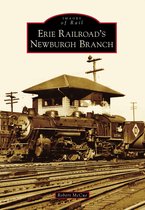 Images of Rail - Erie Railroad's Newburgh Branch