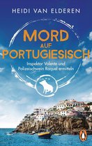Die saustarke Krimireihe aus Portugal 1 - Mord auf Portugiesisch