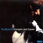 The Blues Of Champion Jack Dupree