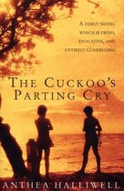 The Cuckoo's Parting Cry