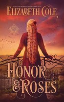 Swordsworn Knights 1 - Honor & Roses