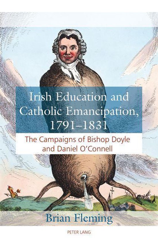 Irish Education and Catholic Emancipation, 1791–1831 - cover