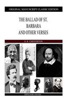 The Ballad Of St. Barbara And Other Verses