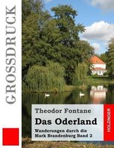 Das Oderland (Gro druck)