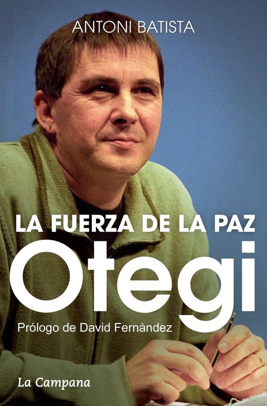 Otegi, la fuerza de la paz - cover