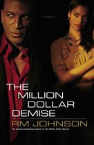 The Million Dollar Demise