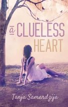 A Clueless Heart