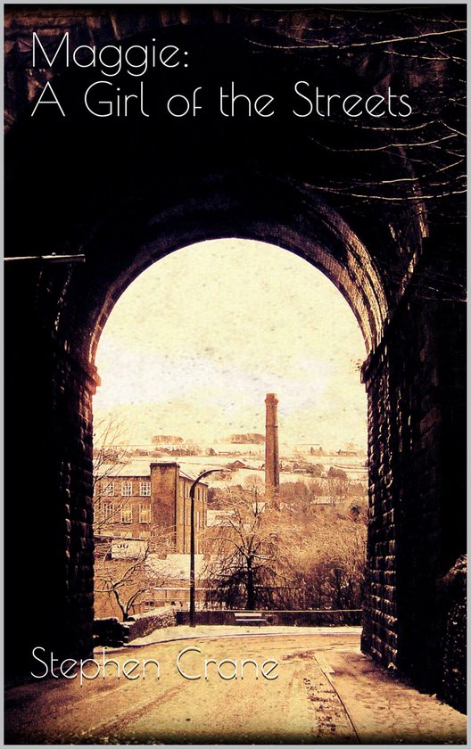 Maggie: A Girl of the Streets - cover