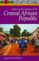 Culture and Customs of the Central African Republic