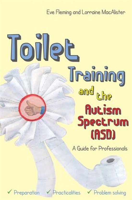 Toilet Training and the Autism Spectrum (ASD) - cover