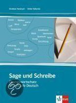 Sage Und Schreibe