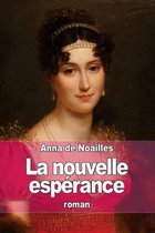 La nouvelle esperance