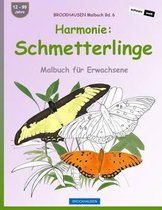 BROCKHAUSEN Malbuch Bd. 6 - Harmonie: Schmetterlinge