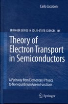 Theory of Electron Transport in Semiconductors