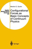 Configurational Forces as Basic Concepts of Continuum Physics