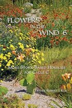 Flowers in the Wind 6