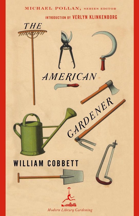 Modern Library Gardening - The American Gardener - cover