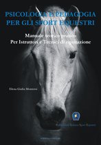 Psicologia e Pedagogia per gli Sport Equestri