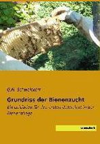 Schweickert, G: Grundriss der Bienenzucht