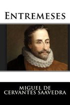 Entremeses (Spanish Edition)