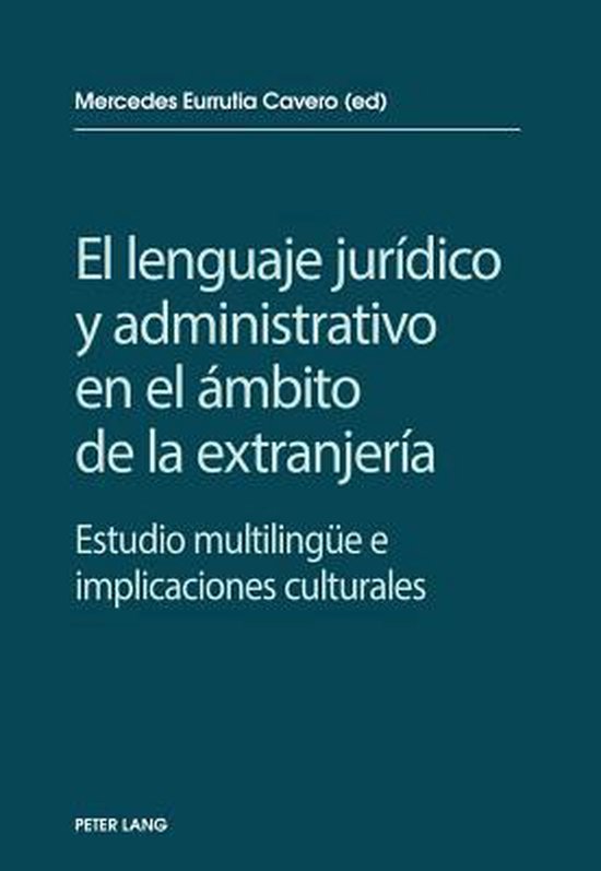 El lenguaje jurídico y administrativo en el ámbito de la e ... - cover