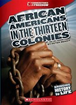 Cornerstones of Freedom (Library)- African Americans in the Thirteen Colonies