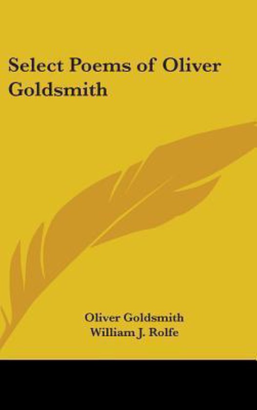 Select Poems of Oliver Goldsmith