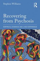 Recovering from Psychosis