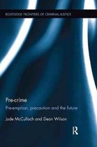 Routledge Frontiers of Criminal Justice- Pre-crime