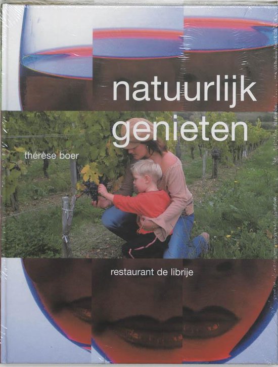 Cover van het boek 'Natuurlijk genieten' van T. Boer