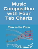 Music Composition with Four Tab Charts