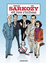Sarkozy 1 - Sarkozy et les riches
