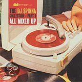 All Mixed Up: The DJ Spinna Collection Part 1