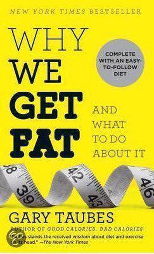 Why We Get Fat - cover