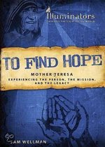 To Find Hope